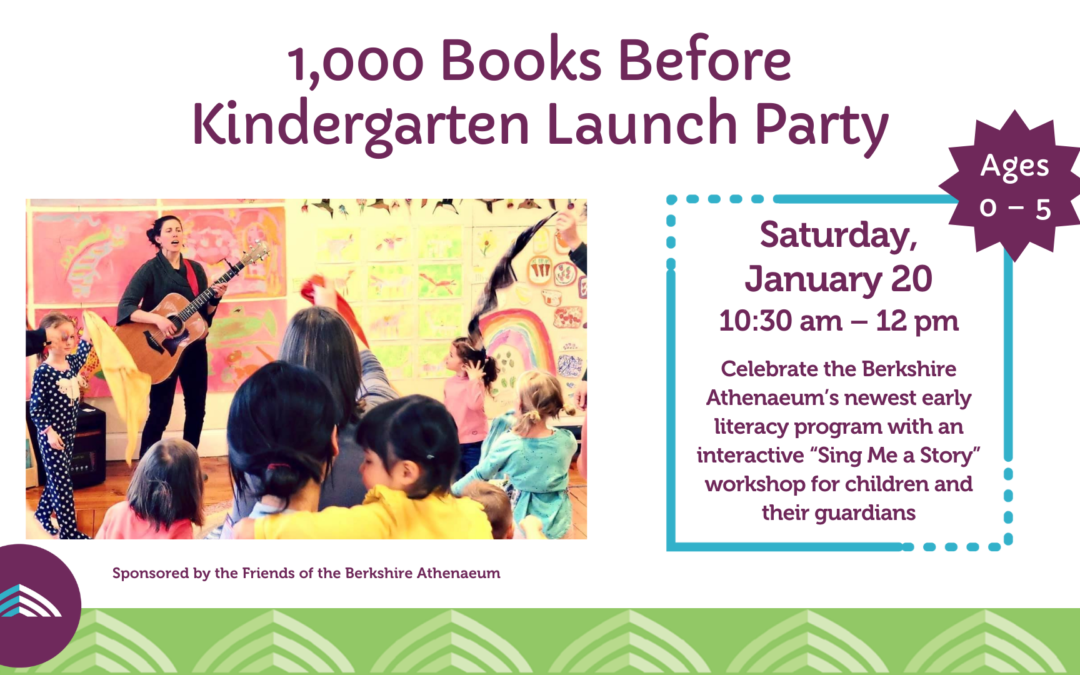 1,000 Books Before Kindergarten Launch Party